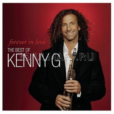   CD  KENNY G "FOREVER IN LOVE: THE BEST OF KENNY G", 1CD_CYR
