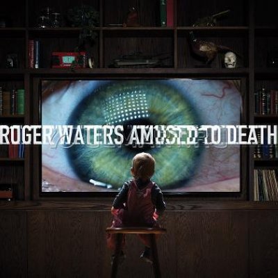   CD  WATERS, ROGER "AMUSED TO DEATH", 1CD