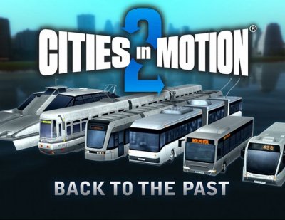     Paradox Interactive Cities in Motion 2: Back to the Past
