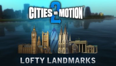    Paradox Interactive Cities in Motion 2: Lofty Landmarks