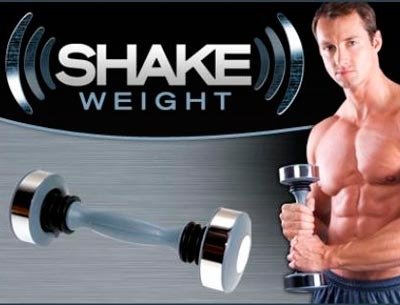    - Shake Weight