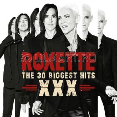   CD  ROXETTE "XXX - THE 30 BIGGEST HITS", 2CD