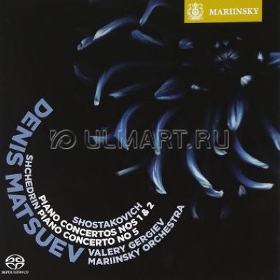   SACD  MATSUEV/GERGIEV/MARIINSKY OR. "PIANO CONCERTOS NOS 1 & 2 (+ SHCHEDRIN: PIANO CONCERTO NO.