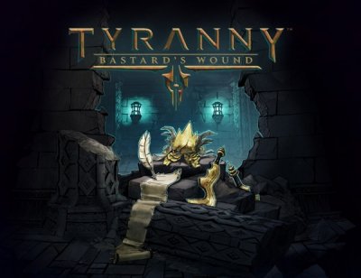     Paradox Interactive Tyranny - Bastard"s Wound