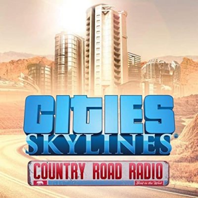    Paradox Interactive Cities: Skylines - Country Road Radio