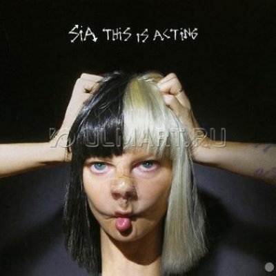   CD  SIA "THIS IS ACTING", 1CD