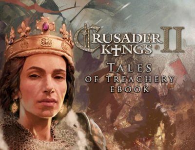    Paradox Interactive Crusader Kings II Ebook: Tales of Treachery
